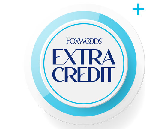 Foxwoods Extra Credit